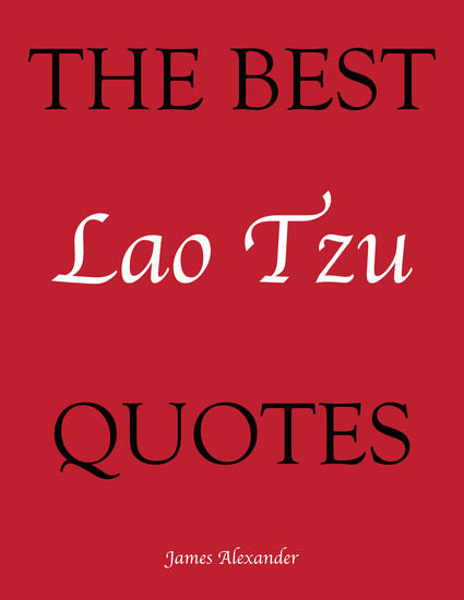 http://www.successconsciousness.com/free_ebooks/lao_tzu_quotes.pdf